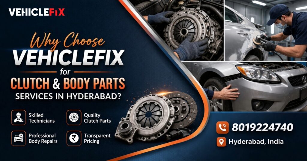 VehicleFix Clutch Repair Service in Hyderabad